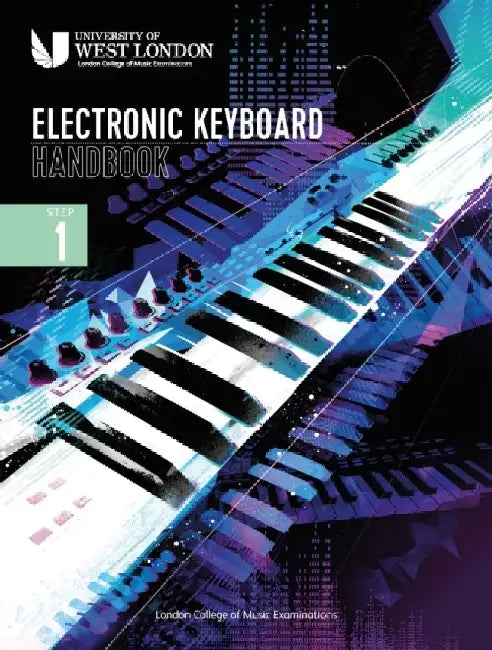 London College of Music Electronic Keyboard Handbook 2021: Step 1 by London College of Music Examinations