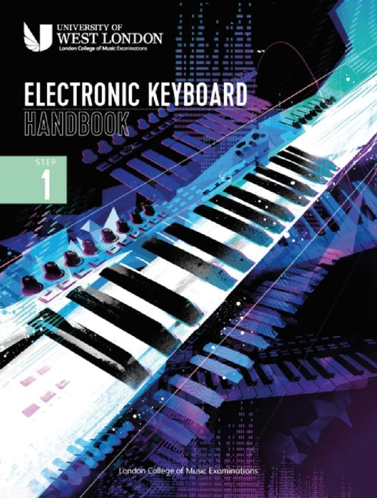 London College of Music Electronic Keyboard Handbook 2021: Step 1