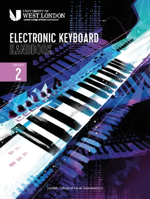 London College of Music Electronic Keyboard Handbook 2021 Grade 2 by London College of Music Examinations