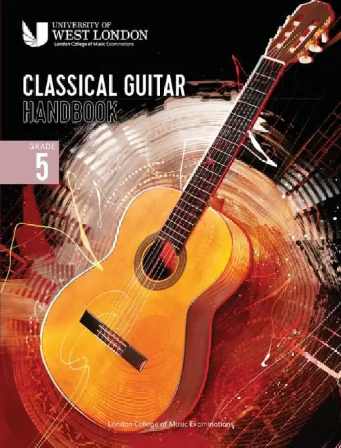 London College of Music Classical Guitar Handbook 2022: Grade 5 by London College of Music Examinations
