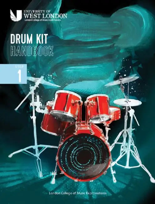 London College of Music Drum Kit Handbook 2022: Step 1 by London College of Music Examinations