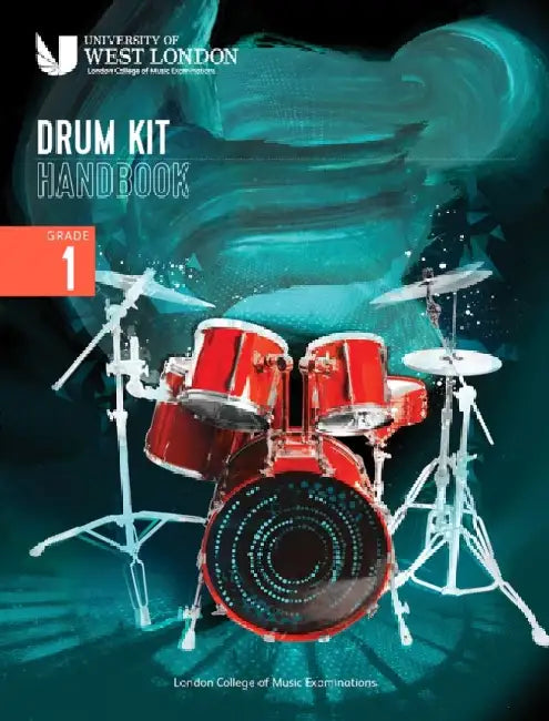 London College of Music Drum Kit Handbook 2022: Grade 1 by London College of Music Examinations