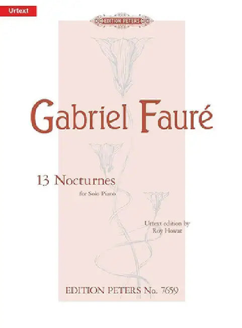 13 Nocturnes for Piano: Sheet by Gabriel Fauré