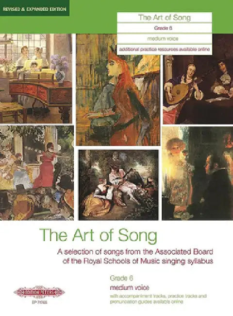 The Art of Song, Grade 6 (Medium Voice): A Selection of Songs from the Abrsm Syllabus by Alfred Music