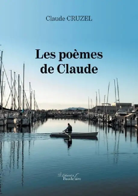 Les poèmes de Claude by Claude Cruzel