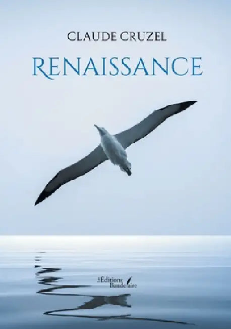 Renaissance by Claude Cruzel