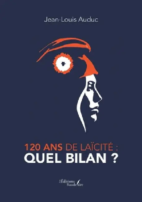 120 ans de laïcité: quel bilan ? by Jean-Louis Auduc