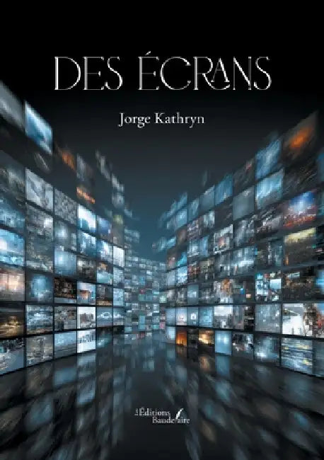 Des écrans by Jorge Kathryn