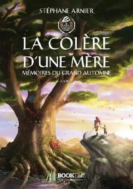 2 - La colère d'une mère by Stéphane Arnier
