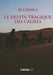 Le Destin Tragique Des Califes by Eli Chahla