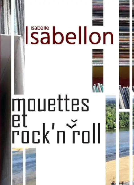 Mouettes et Rock'n'Roll by Isabelle Isabellon
