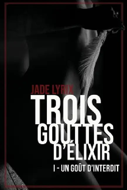 Trois gouttes d'élixir by Lyrix-J