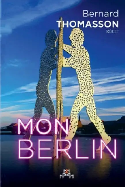 Mon Berlin by Thomasson-B