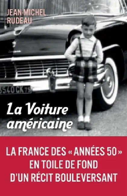La Voiture américaine by Jean-Michel Rudeau