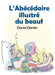 L'Abécédaire illustré du beauf by David Derrier