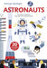 Ultimate Spotlight: Astronauts by Sophie Dussausois