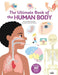 The Ultimate Book of the Human Body by Anne-Sophie Baumann