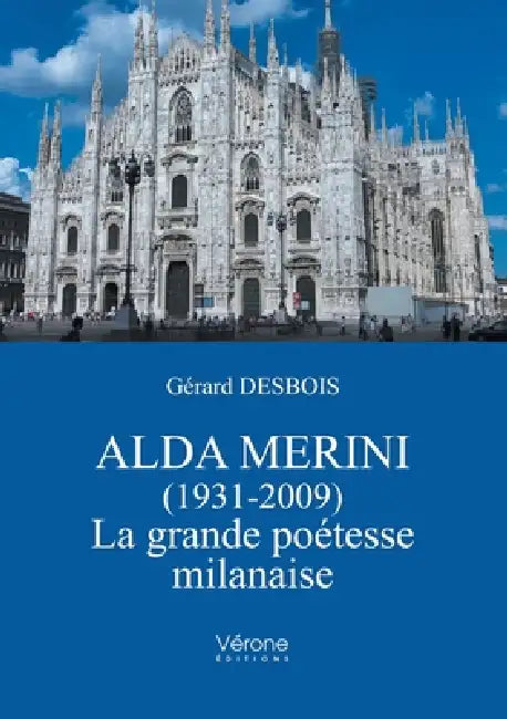 Alda Merini (1931-2009) - La grande poétesse milanaise by Gérard Desbois