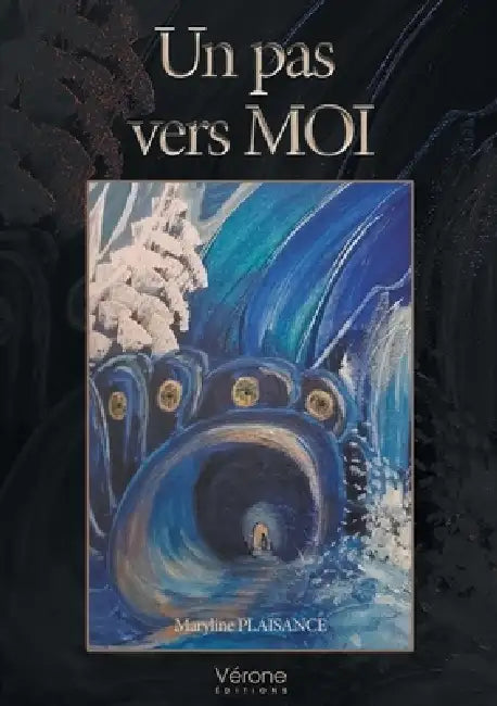 Un pas vers moi by Maryline Plaisance
