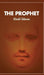 The Prophet by Gibran Khalil