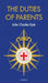 The Duties of Parents by John Charles Ryle