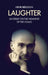 Laughter: An essay on the meaning of the comic by Henri Bergson