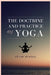 The doctrine and practice of Yoga by Swami Mukerji