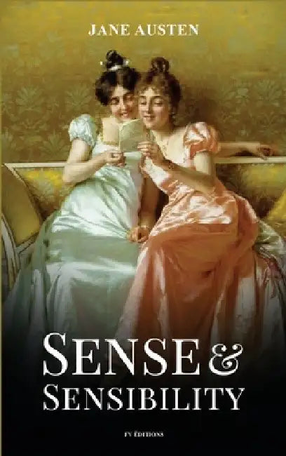 Sense and Sensibility: Easy to Read Layout by Jane Austen