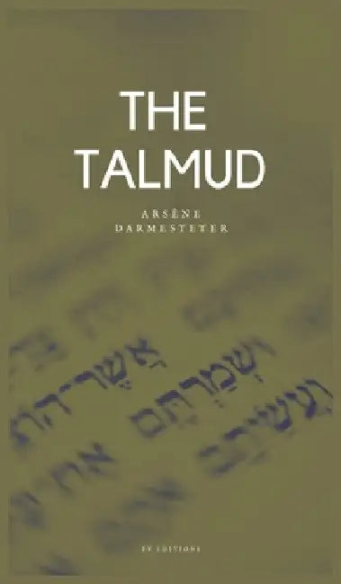 The Talmud by Arsène Darmesteter