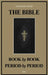 The Bible Book by Book and Period by Period: A Manual For the Study of the Bible (Easy to Read Layout) by Josiah Blake Tidwell