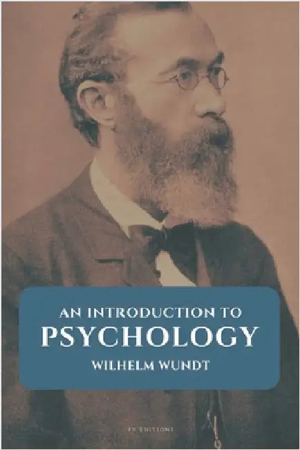 An introduction to psychology: Easy to Read Layout by Wundt, Wilhelm