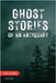 Ghost Stories of an Antiquary: Unabridged Edition - 15 Stories by James, M. R.