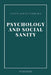 Psychology and Social Sanity: Easy-to-Read Layout by Hugo Münsterberg