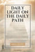Daily Light on The Daily Path: Easy-to-Read Layout by Samuel Bagster