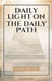 Daily Light on The Daily Path: Easy-to-Read Layout by Samuel Bagster