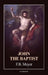 John the Baptist: Easy-to-Read Layout by Frederick Brotherton Meyer