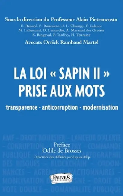 La loi "Sapin II" prise aux mots: transparence - anticorruption - modernisation by Dominique Holtzer Costedoat, Alain Pietrancosta