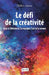 Le défi de la créativité: dans la littérature, la musique, l'art et la science by Helios Jaime