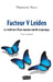 Facteur V Leiden by Marianne Kurz