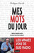 Mes Mots du jour by David Philippe