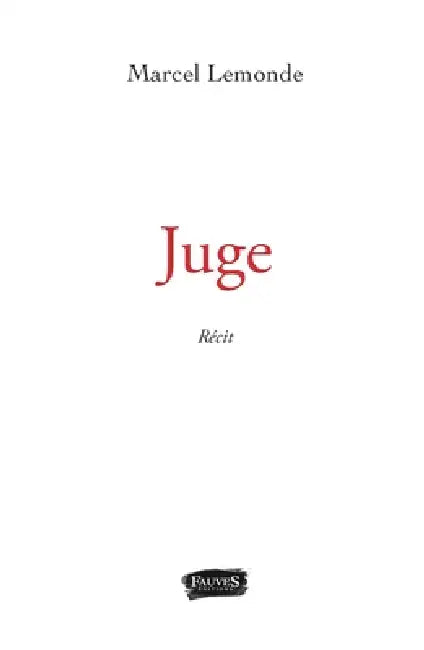 Juge by Marcel Lemonde