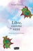 Libre, comme le vent by Youcef Zirem