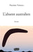L'absent australien by Maxime Voiseau