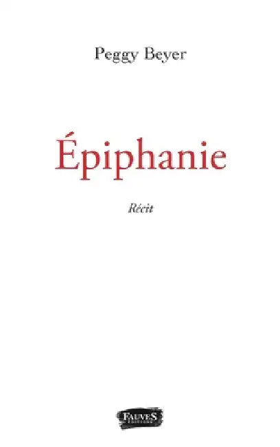 Epiphanie by Peggy Beyer