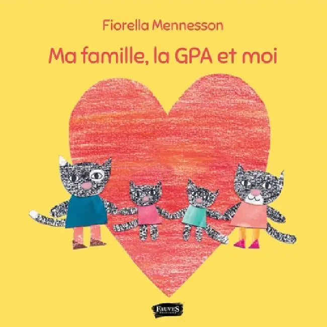 Ma famille, la GPA et moi by Fiorella Mennesson