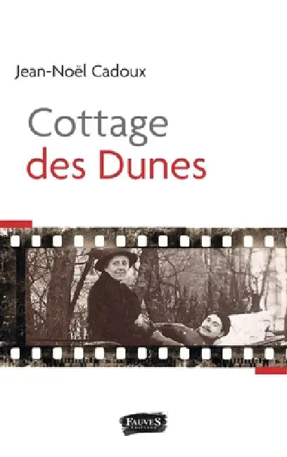 Cottage des dunes by Cadoux Jean-Noël