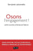 Osons l'engagement !: Lettre ouverte à Emmanuel Macron by Benjamin Labonnélie