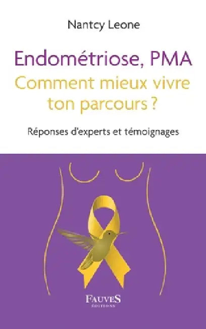 Endométriose, PMA comment mieux vivre ton parcours ? by Nantcy Leone