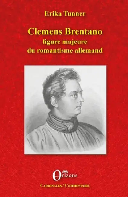 Clemens Brentano: figure majeure du romantisme allemand