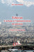 Téhéran: L'urbain et l'administration en question by Gharakhani Ali
